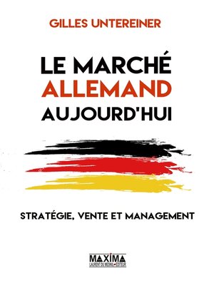 cover image of Le marché allemand aujourd'hui